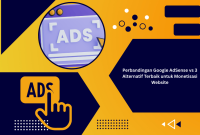 Perbandingan Google AdSense vs 3 Alternatif Terbaik untuk Monetisasi Website Perbandingan Google AdSense vs 3 Alternatif Terbaik untuk Monetisasi Website