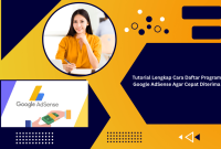 Tutorial Lengkap Cara Daftar Program Google AdSense Agar Cepat Diterima Tutorial Lengkap Cara Daftar Program Google AdSense Agar Cepat Diterima